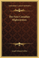 The Four Canadian Highwaymen
