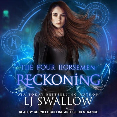 The Four Horsemen: Reckoning - Strange, Fleur (Read by), and Collins, Cornell (Read by), and Swallow, Lj