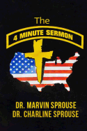 The Four Minute Sermon
