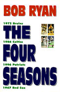 The Four Seasons - Ryan, Bob