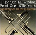 The Four Trombones: The Debut Recordings