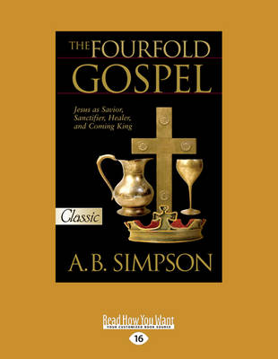 The Fourfold Gospel - Simpson, A.B.