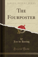 The Fourposter (Classic Reprint)