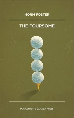 The Foursome - Foster, Norm