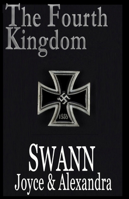 The Fourth Kingdom - Swann, Alexandra, and Swann, Joyce