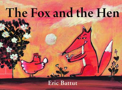 The Fox and the Hen - 
