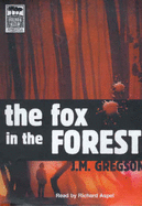 The Fox in the Forest - Gregson, J M