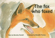 The Fox Who Foxed