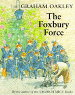 The Foxbury Force