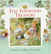 The Foxwood Treasury: Bk. 1