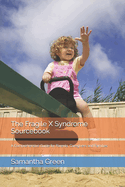 The Fragile X Syndrome Sourcebook: A Comprehensive Guide for Parents, Caregivers and Families