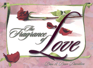 The Fragrance of Love