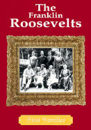 The Franklin Roosevelts