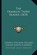 The Franklin Third Reader (1878)