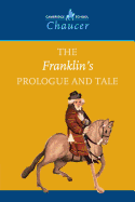 The Franklin's Prologue and Tale