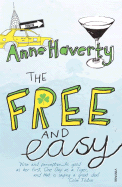 The Free and Easy - Haverty, Anne