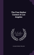 The Free Harbor Contest At Los Angeles