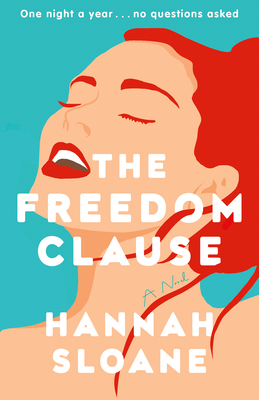 The Freedom Clause - Sloane, Hannah