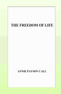 The Freedom of Life