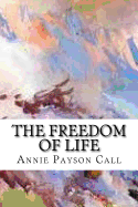 The Freedom of Life