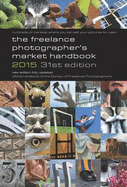 The Freelance Photographer's Market Handbook 2015