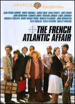 The French Atlantic Affair - Douglas Heyes