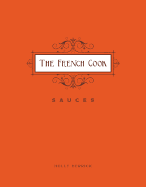 The French Cook: Sauces