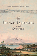 The French Explorers and Sydney