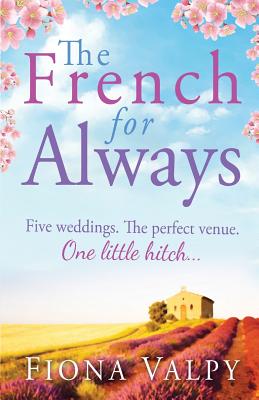 The French for Always - Valpy, Fiona