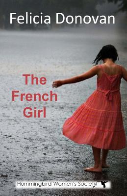 The French Girl - Donovan, Felicia