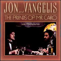 The Friends of Mr. Cairo - Jon & Vangelis