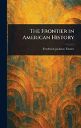 The Frontier in American History