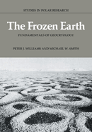 The Frozen Earth: Fundamentals of Geocryology