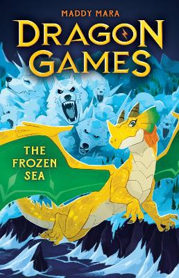 The Frozen Sea (Dragon Games 2) - Mara, Maddy
