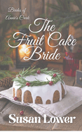 The Fruitcake Bride