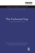 The Fuelwood Trap: A Study of the SADCC Region