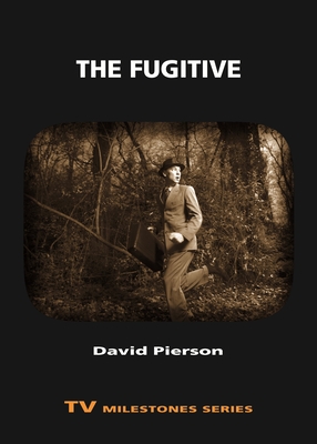 The Fugitive - Pierson, David P