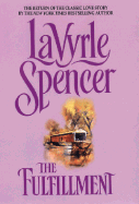 The Fulfillment - Spencer, Lavyrle