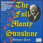 The Full Monty Sunshine, Vol. 2