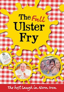 The Full Ulster Fry: The best laugh in Norn Iron