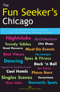 The Fun Seeker's Chicago: The Ultimate Guide to One of the World's Hottest Cities - Ver Berkmoes, Ryan, and Davis, Alan S