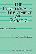 The Functional Treatment of Parsing