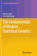 The Fundamentals of Modern Statistical Genetics