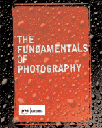 The Fundamentals of Photography - Drew, Helen