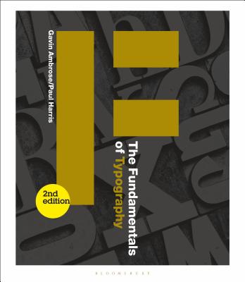 The Fundamentals of Typography - Ambrose, Gavin, and Harris, Paul