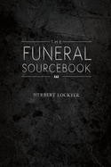 The funeral sourcebook.