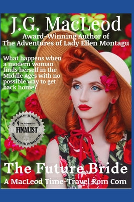 The Future Bride: A MacLeod Time-Travel Romcom - MacLeod, J G