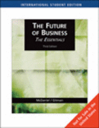 The Future of Business: The Essentials - Gitman, Lawrence J., and McDaniel, Carl, Prof.