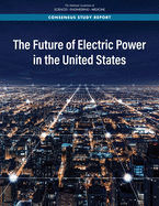 The Future of Electric Power in the United States