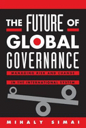 The Future of Global Governance: Statecraft and Diplomacy